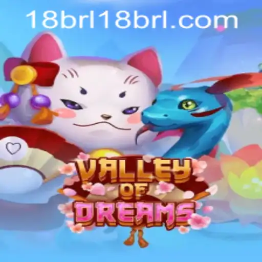Valley of Dreams: A Comprehensive Guide